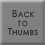 back to thumbs